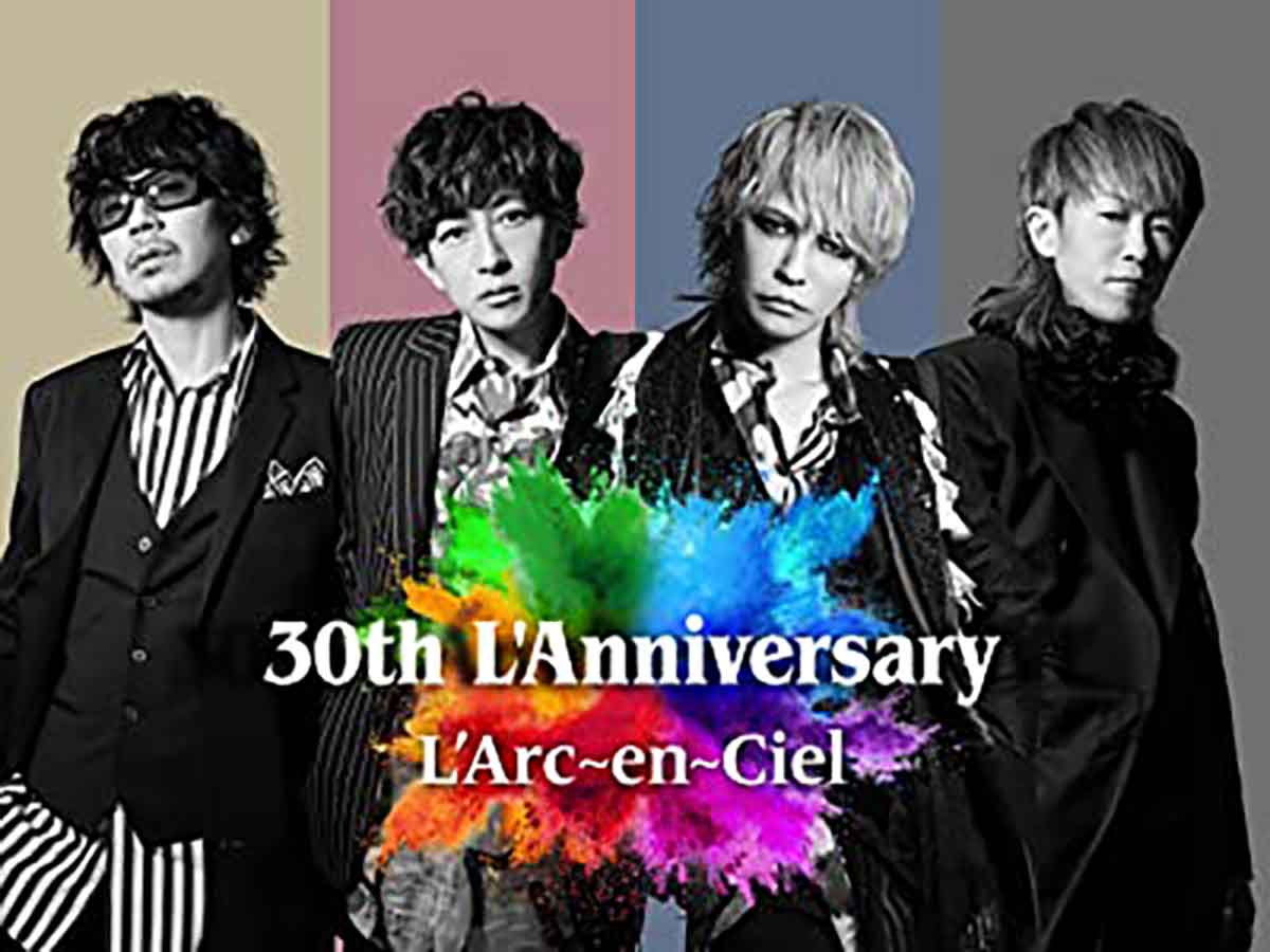 L'Arc-en-Ciel 30th L'Anniversary | L'Arc-en-Cielの舞台裏を追ったドキュメント1